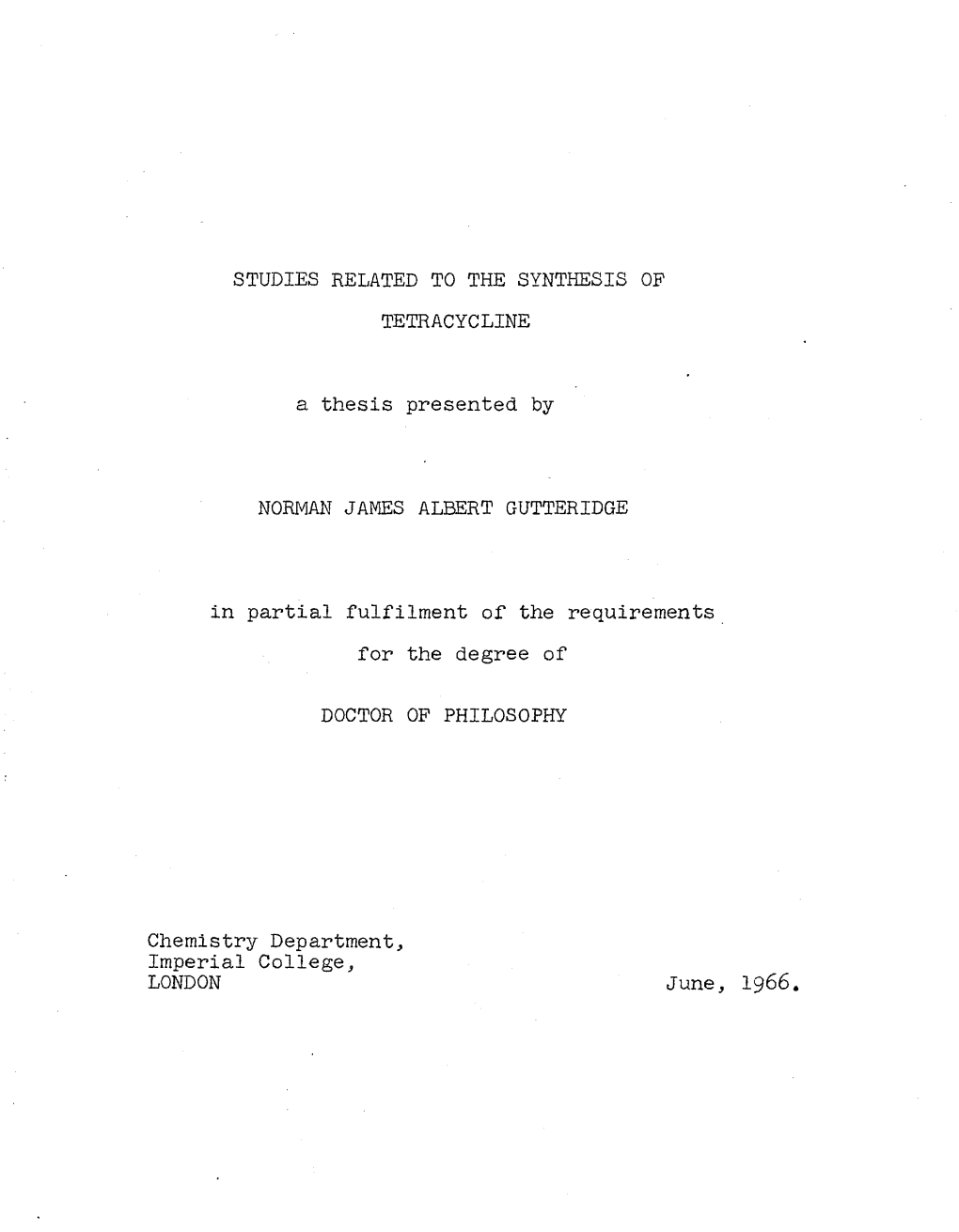 STUDIES RELATED to the SYNTHESIS of a Thesis Presented