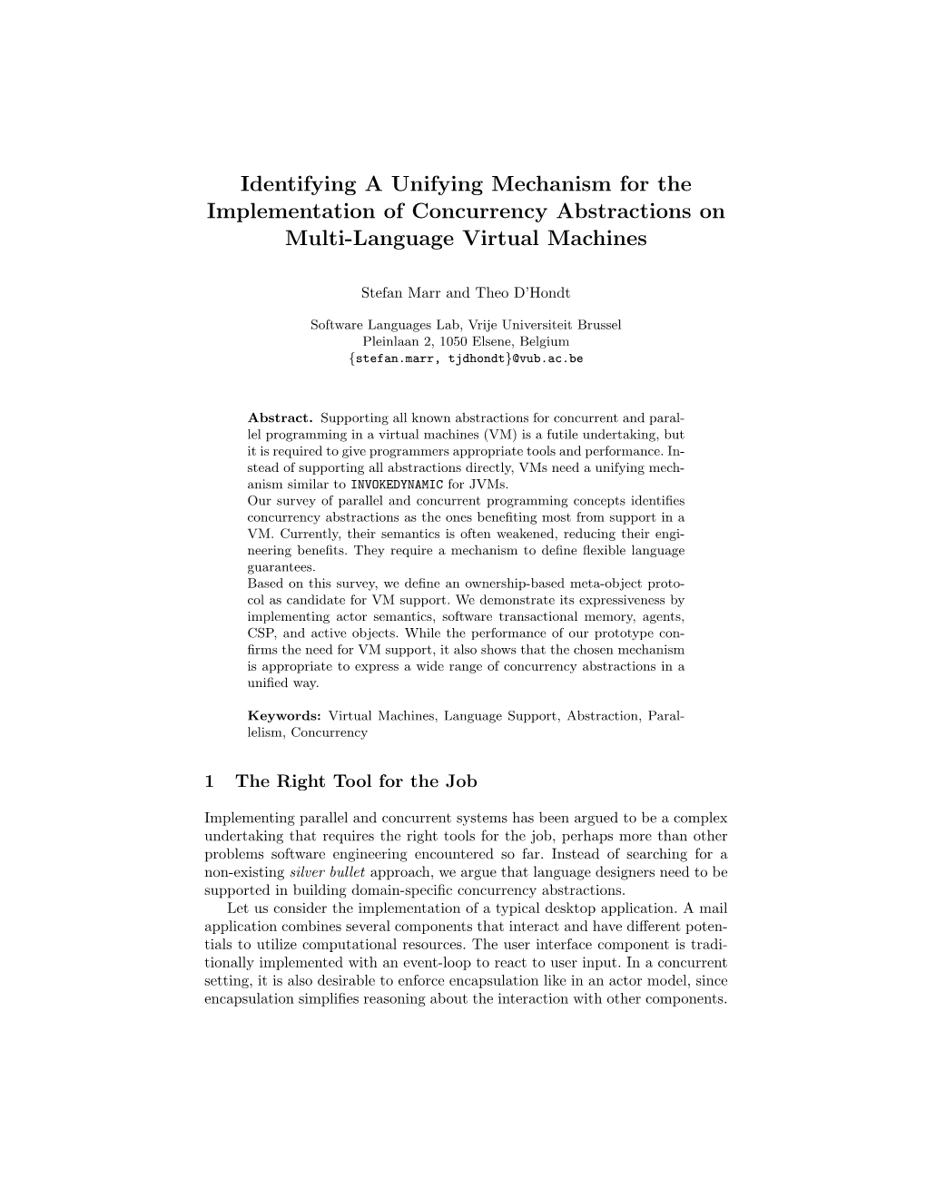 Identifying a Unifying Mechanism for the Implementation of Concurrency Abstractions on Multi-Language Virtual Machines