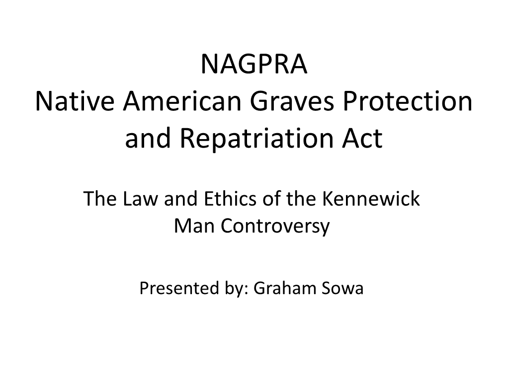 NAGPRA Native American Graves Protection and Repatriation Act