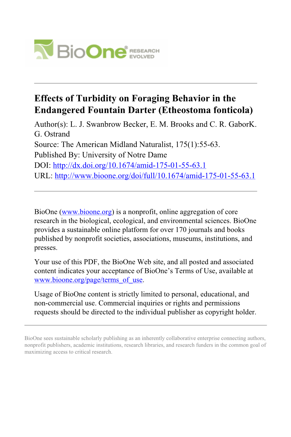 Effects of Turbidity on Foraging Behavior in the Endangered Fountain Darter (Etheostoma Fonticola) Author(S): L