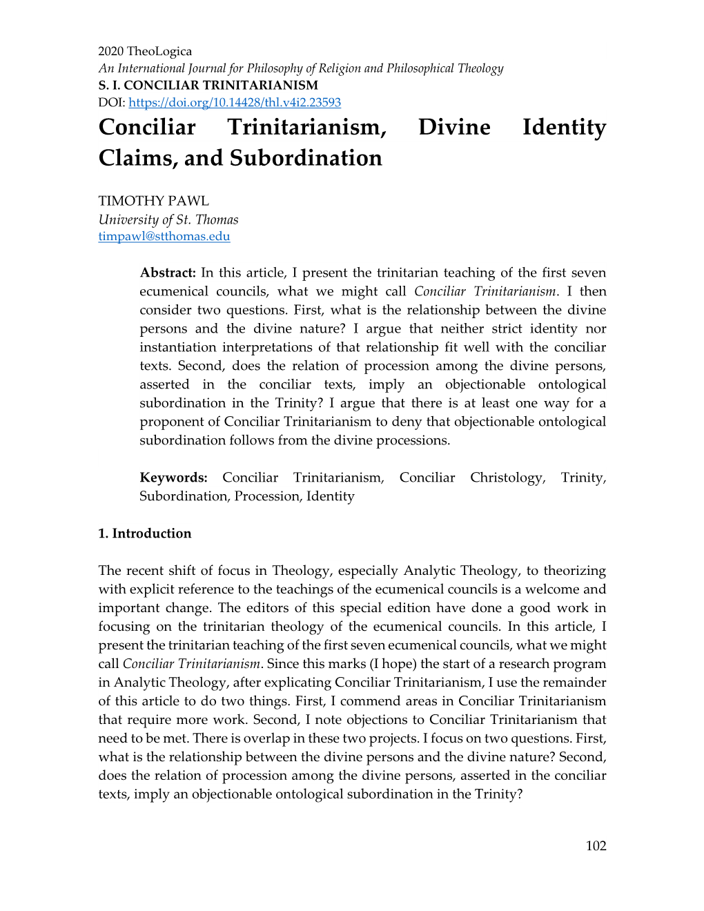 Conciliar Trinitarianism, Divine Identity Claims, and Subordination