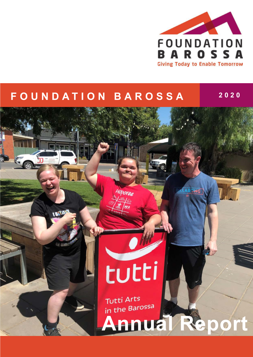 2020 Foundation Barossa Annual Report
