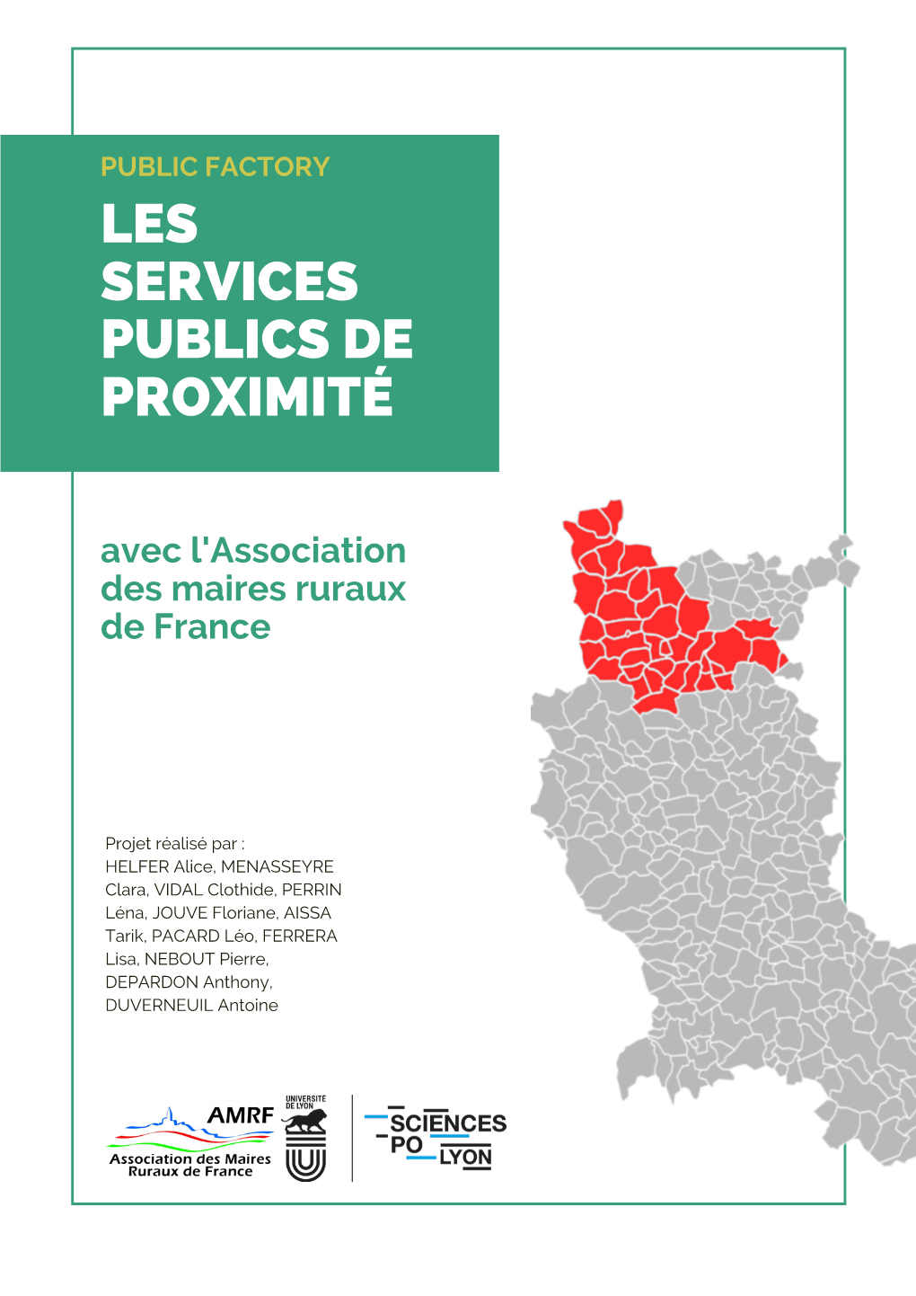 LES SERVICES PUBLICS DE PROXIMITÉ Avec L'association Des Maires Ruraux De France