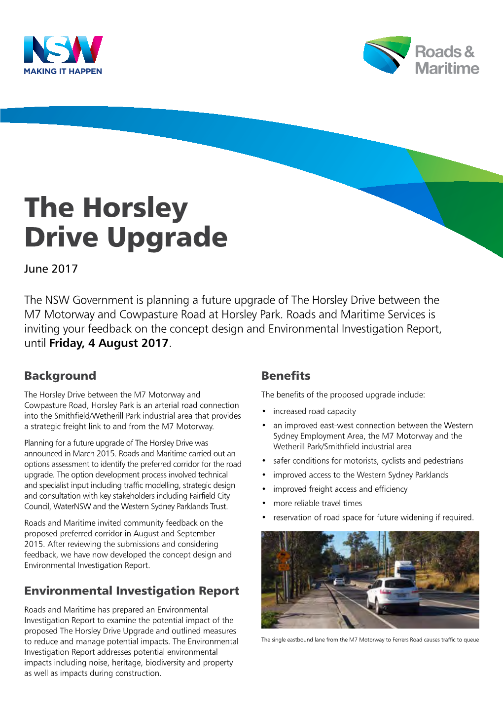 The Horsley Drive Upgrade June 2017