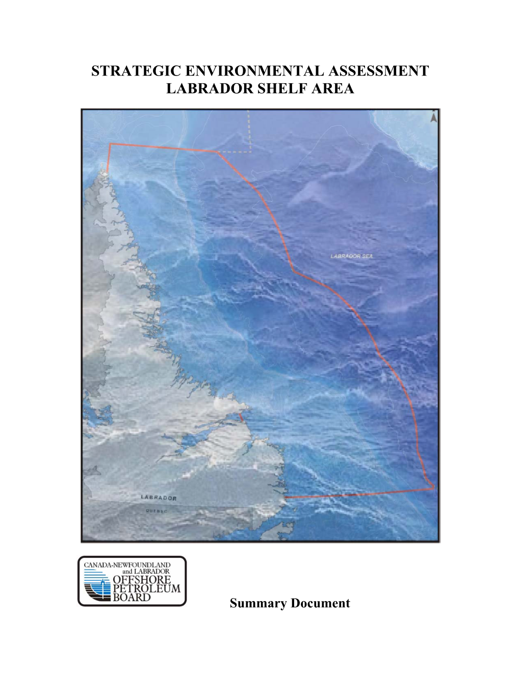 Strategic Environmental Assessment Labrador Shelf Area