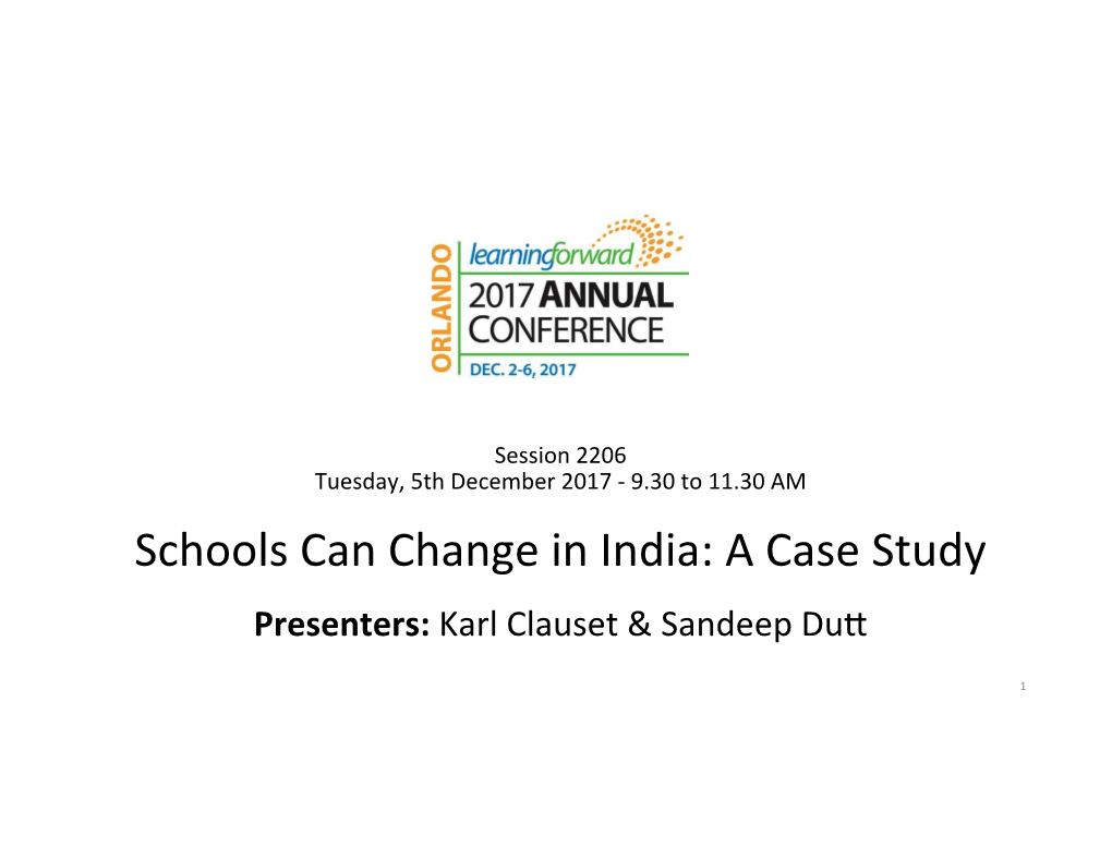 Schools Can Change in India: a Case Study