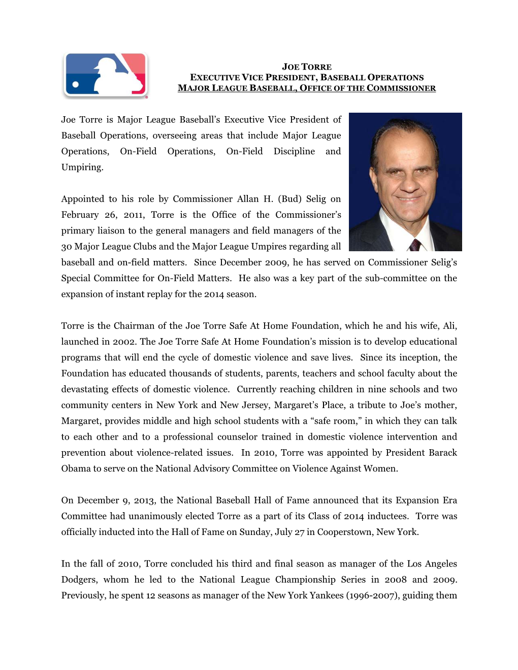 Joe Torre Is Major League Baseball's Executive Vice President Of