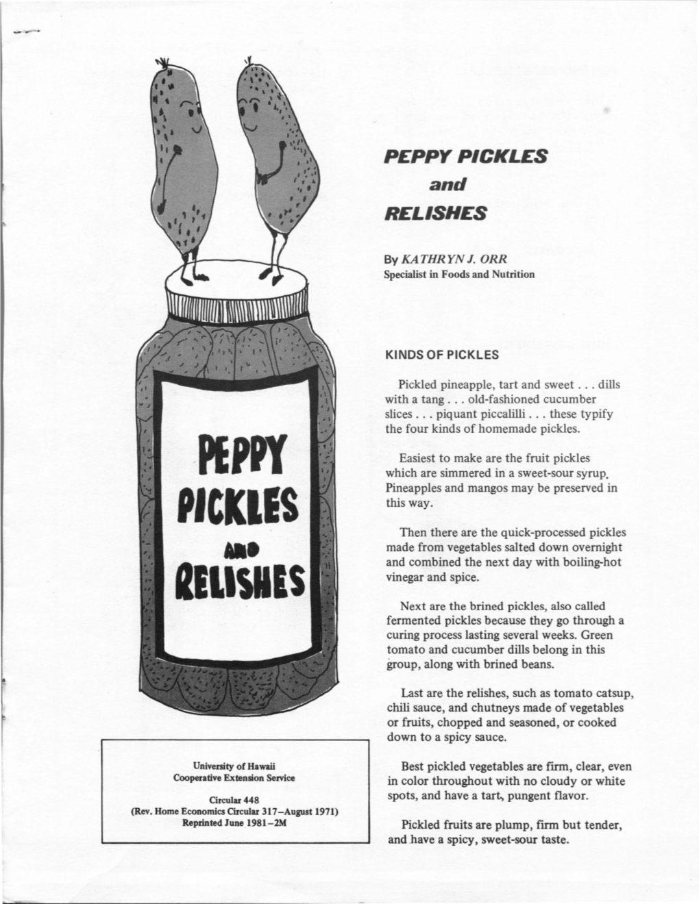 PEPPY PICKLES and RELISHES