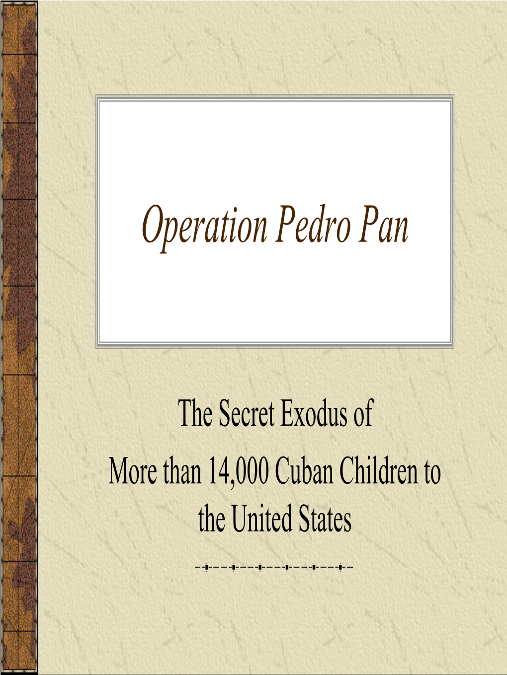 Operation Pedro Pan