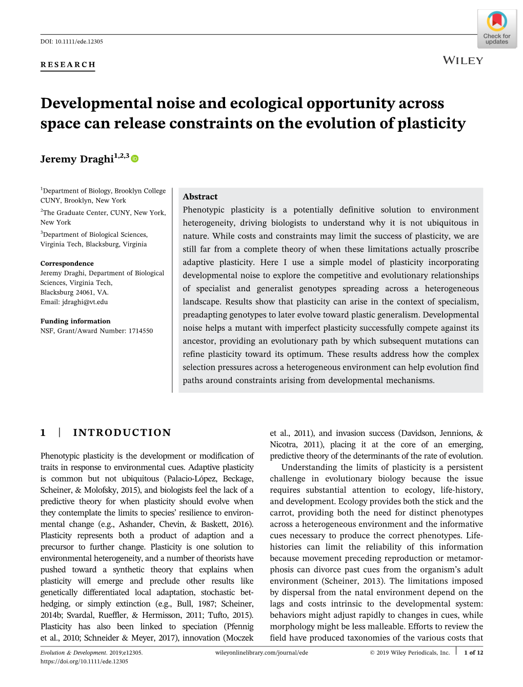 Developmental Noise and Ecological Opportunity Across Space Can Release Constraints on the Evolution of Plasticity