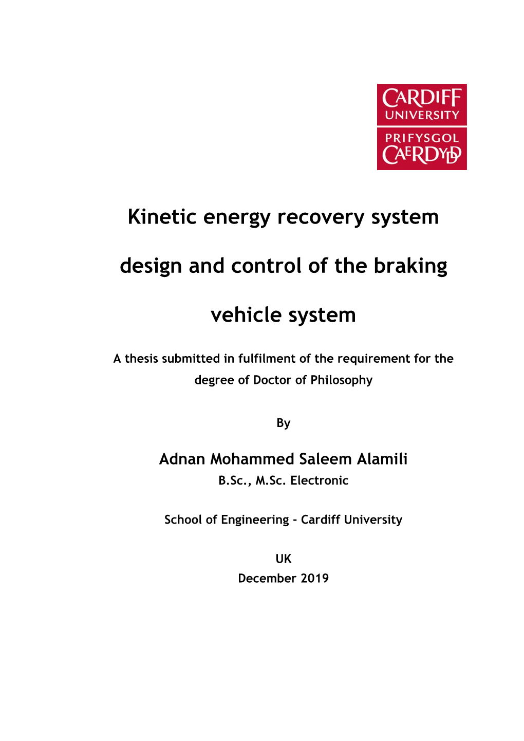 Kinetic Energy Recovery System Design and Control of the Braking Vehicle