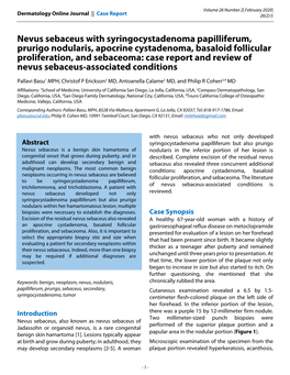 Nevus Sebaceus with Syringocystadenoma Papilliferum, Prurigo Nodularis, Apocrine Cystadenoma, Basaloid Follicular Proliferation
