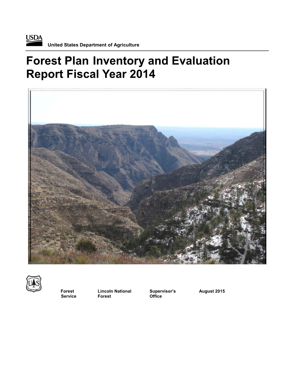 Forest Plan Inventory and Evaluation Report Fiscal Year 2014