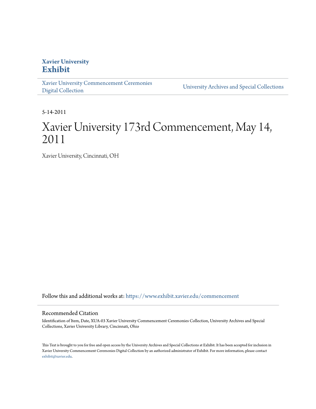 Xavier University 173Rd Commencement, May 14, 2011 Xavier University, Cincinnati, OH