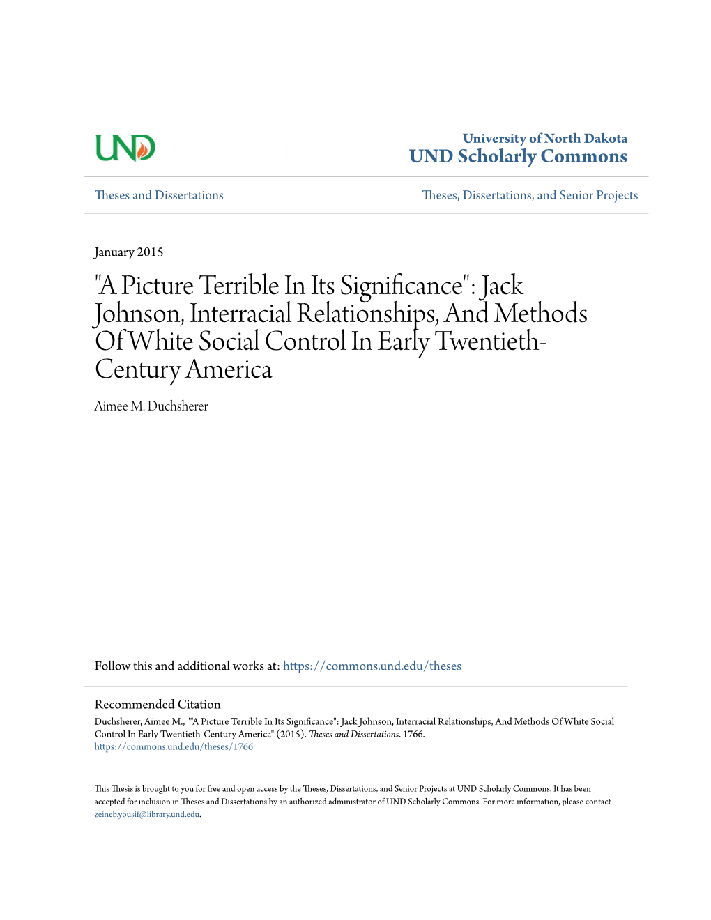 Jack Johnson, Interracial Relationships, and Methods of White Social Control in Early Twentieth- Century America Aimee M