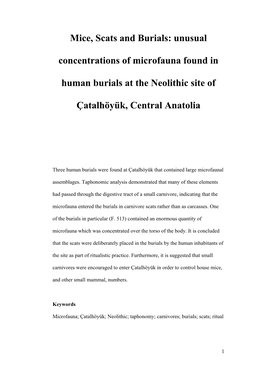 Mice, Scats and Burials: Unusual Concentrations of Microfauna Found