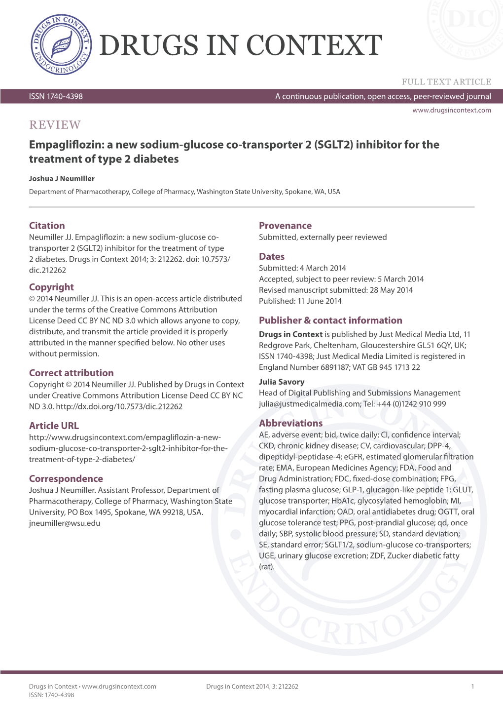 REVIEW Empagliflozin: a New Sodium-Glucose Co-Transporter 2 (SGLT2) Inhibitor for the Treatment of Type 2 Diabetes