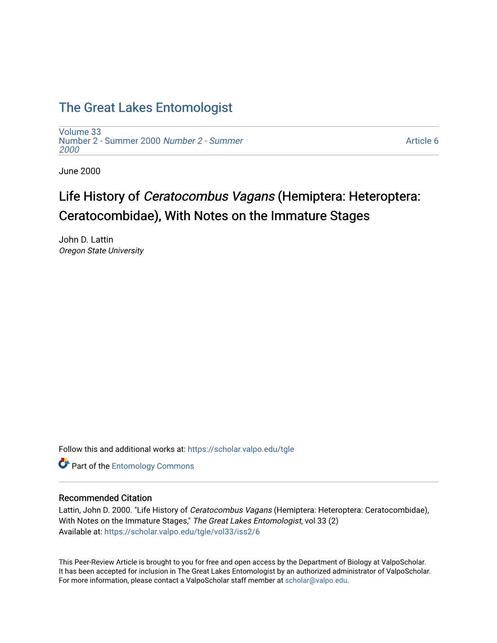 Life History of Ceratocombus Vagans (Hemiptera: Heteroptera: Ceratocombidae), with Notes on the Immature Stages