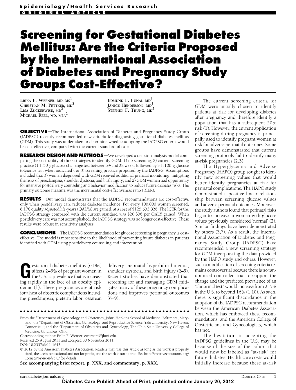 Screening for Gestational Diabetes Mellitus: Are the Criteria Proposed by the International Association of Diabetes and Pregnancy Study Groups Cost-Effective?