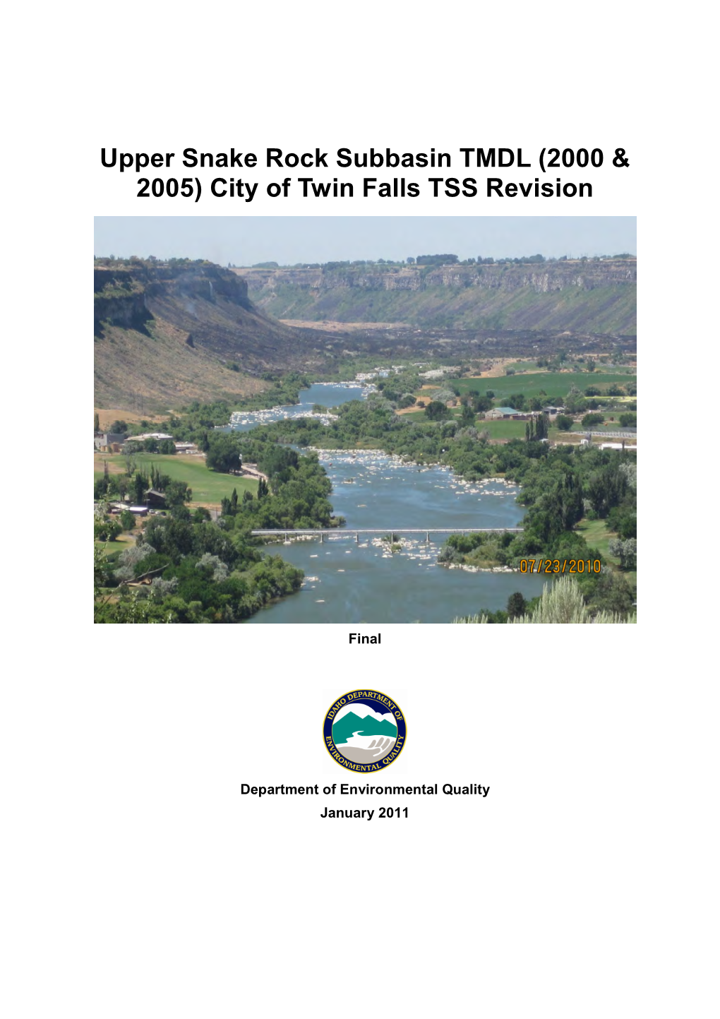 Upper Snake Rock Subbasin TMDL (2000 & 2005) City of Twin Falls TSS Revision