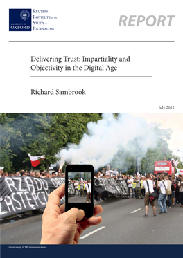Delivering Trust: Impartiality and Objectivity in a Digital