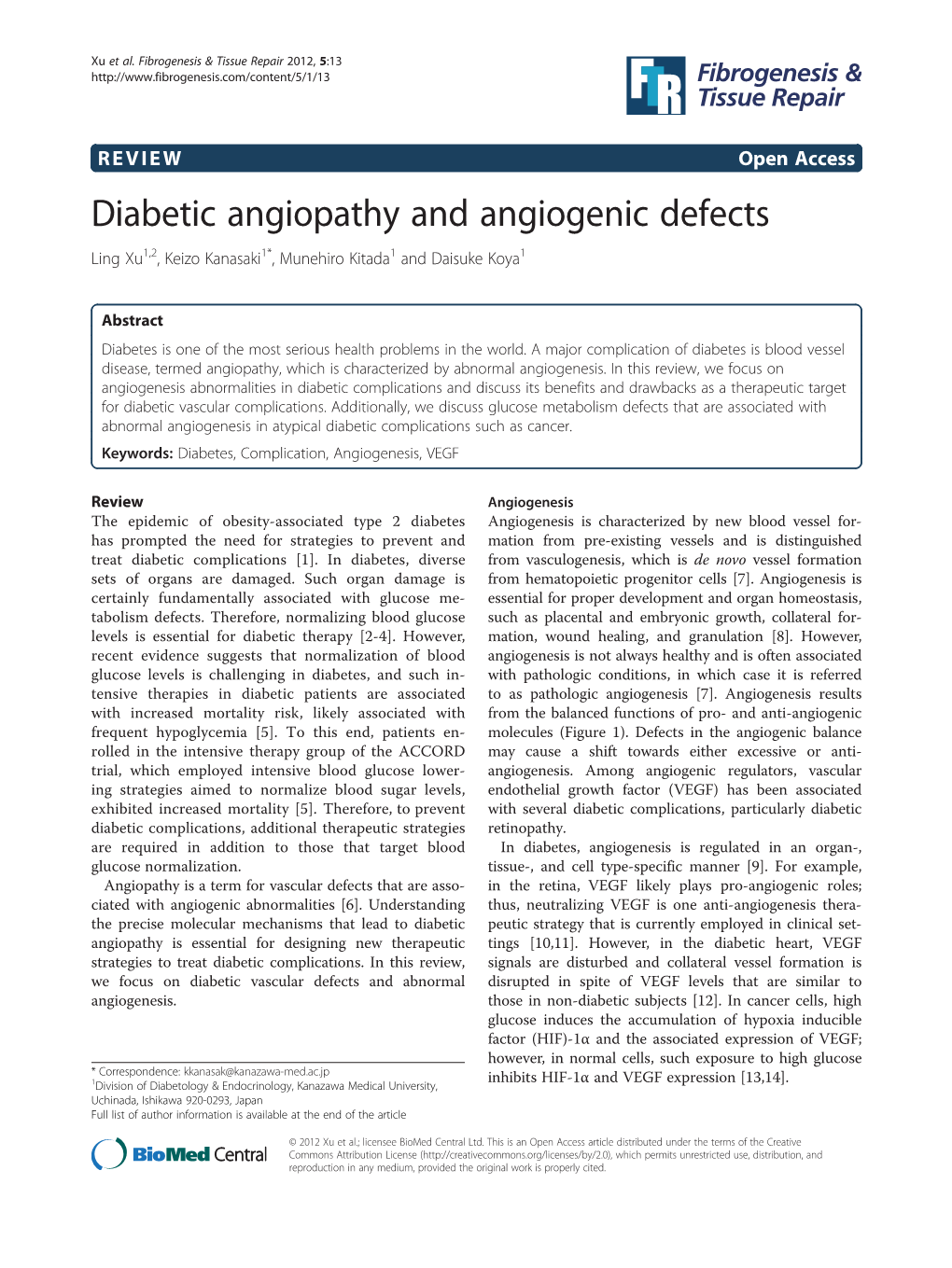 Diabetic Angiopathy and Angiogenic Defects Ling Xu1,2, Keizo Kanasaki1*, Munehiro Kitada1 and Daisuke Koya1