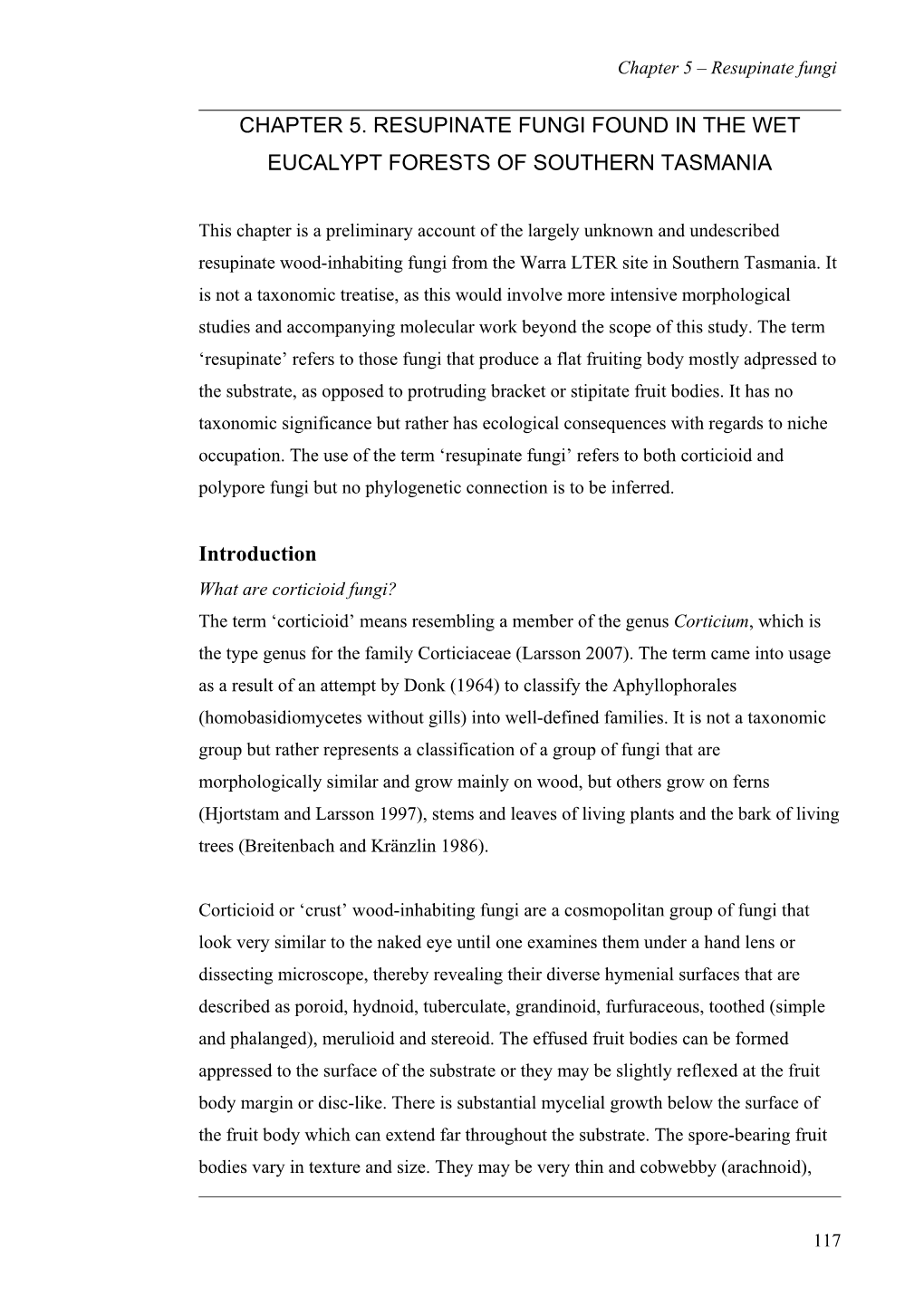 Chapter 5. Resupinate Fungi Found in the Wet Eucalypt Forests of Southern Tasmania