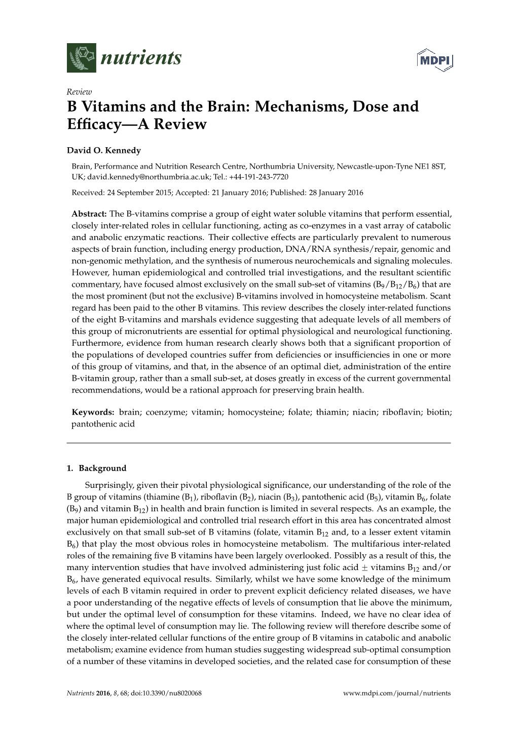 B Vitamins and the Brain: Mechanisms, Dose and Efficacy—A Review