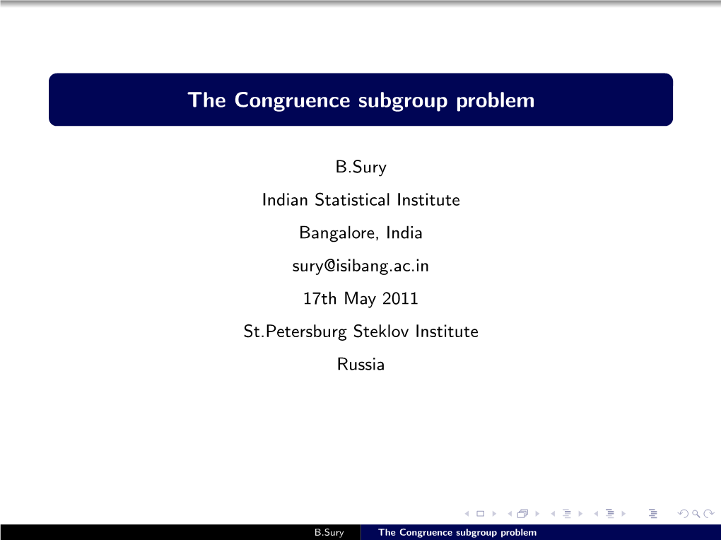 The Congruence Subgroup Problem