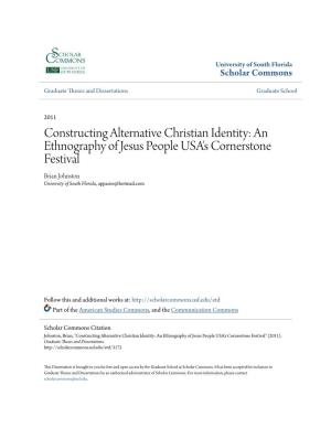 An Ethnography of Jesus People USA's Cornerstone Festival Brian Johnston University of South Florida, Appareo@Hotmail.Com
