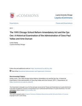 The 1995 Chicago School Reform Amendatory Act and the Cps Ceo: a Historical Examination of the Adminstration of Ceos Paul Vallas and Arne Duncan
