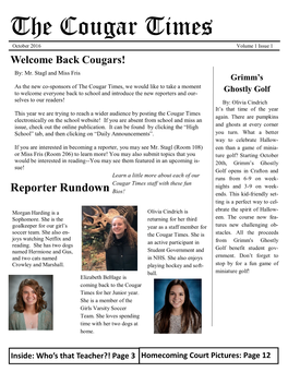 The Cougar Times October 2016 Volume 1 Issue 1 Welcome Back Cougars! By: Mr