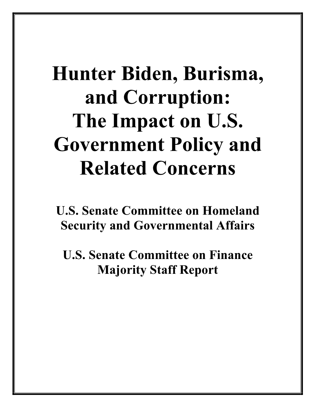 Hunter Biden, Burisma, and Corruption: the Impact on U.S