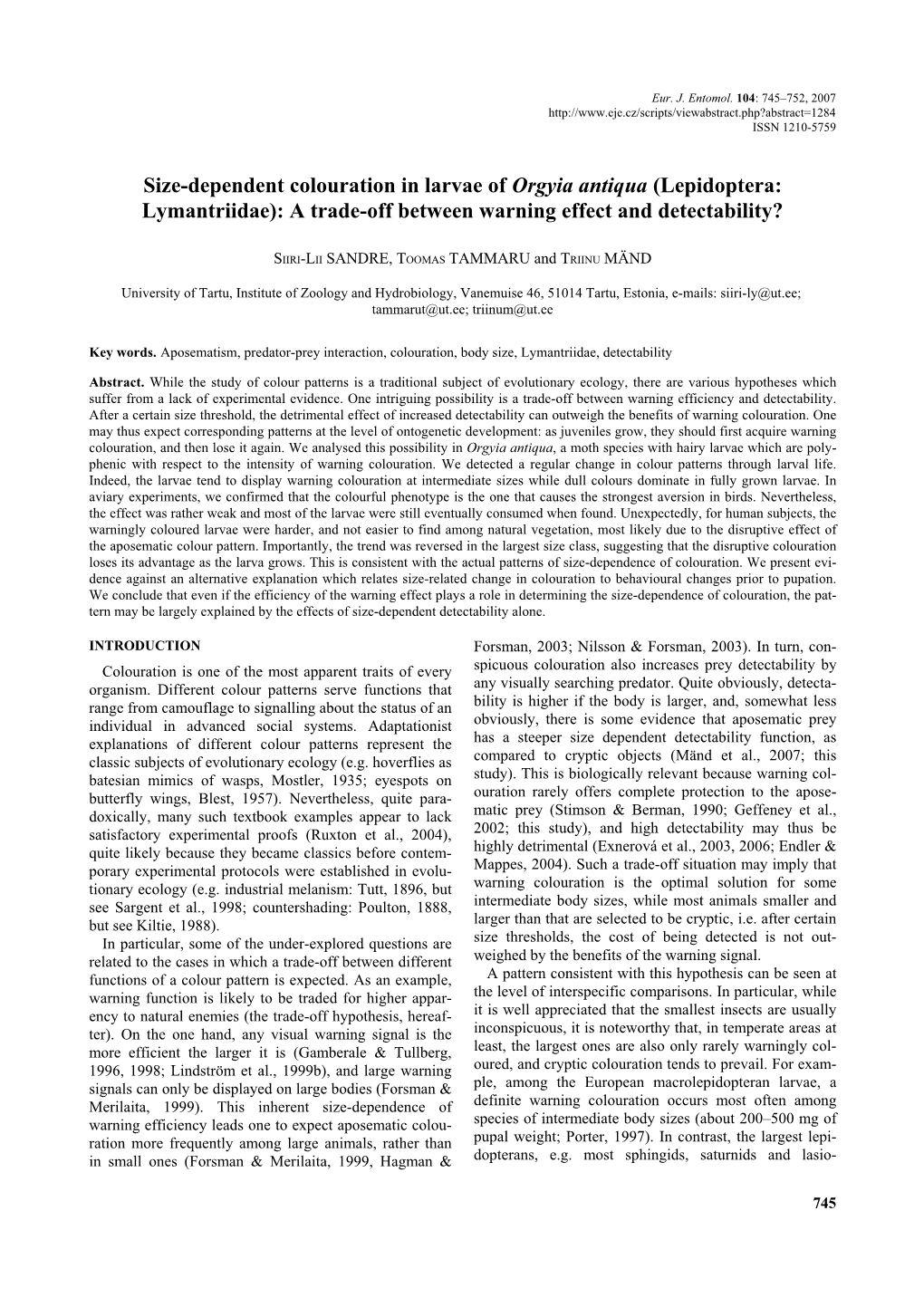 Size-Dependent Colouration in Larvae of Orgyia Antiqua (Lepidoptera: Lymantriidae): a Trade-Off Between Warning Effect and Detectability?