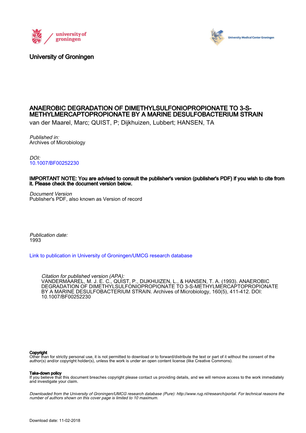 University of Groningen ANAEROBIC DEGRADATION OF