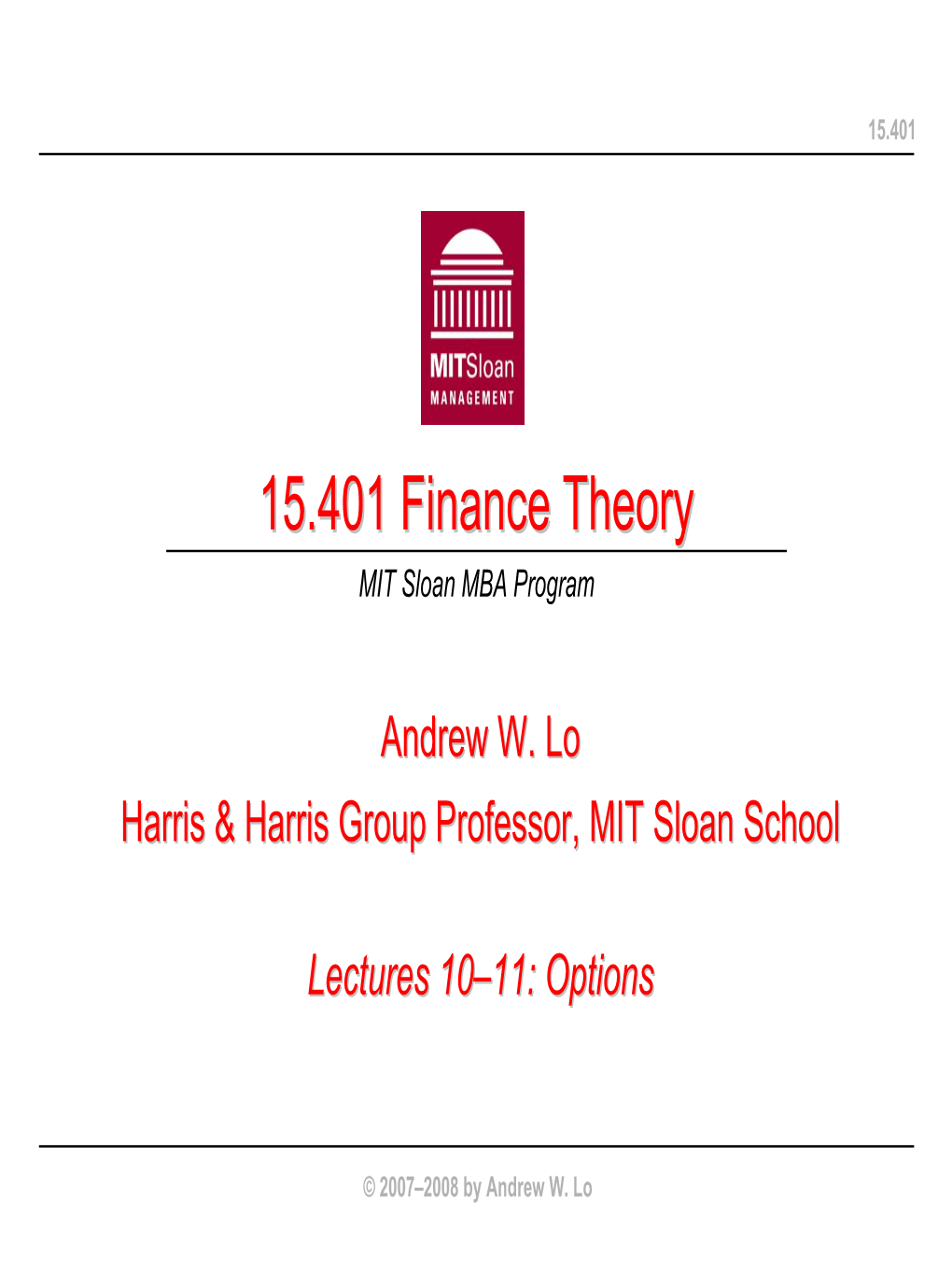 15.401 Finance Theory I, Options