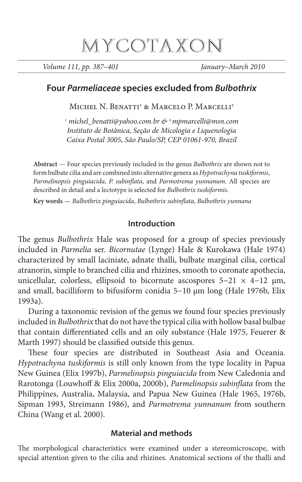 Four <I>Parmeliaceae</I> Species Excluded from <I>Bulbothrix</I>