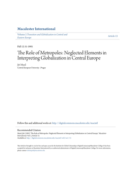 Neglected Elements in Interpreting Globalization in Central Europe Jiří Musil Central European University - Prague