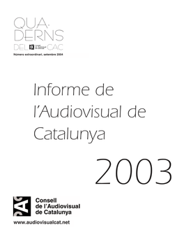 Informe De L'audiovisual De Catalunya