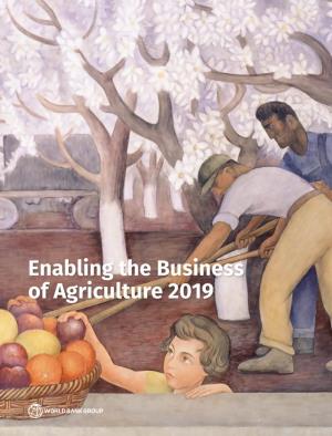 Enabling the Business of Agriculture 2019