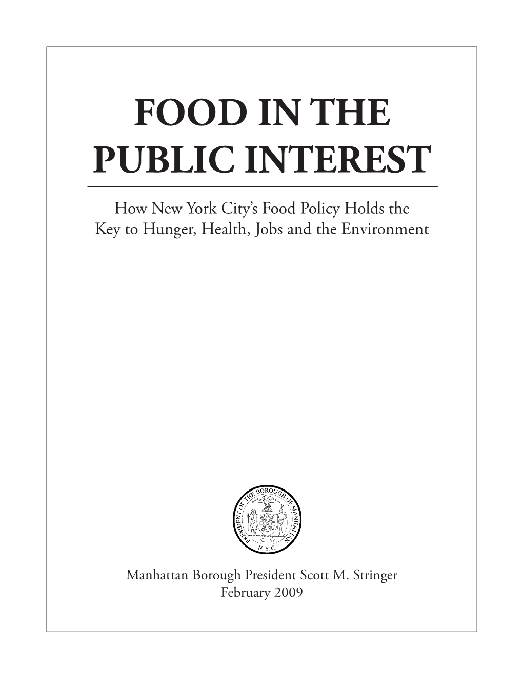 Food in the Public Interest