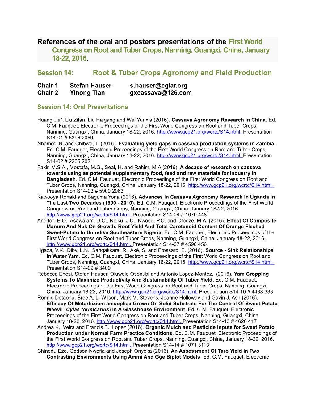 Session 14: Root & Tuber Crops Agronomy and Field Production