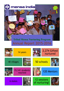 Annual Report 2015-2016 Tribal Mensa Nurturing Program!