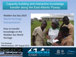 Wadden Sea Flyway Initiative & World Heritage