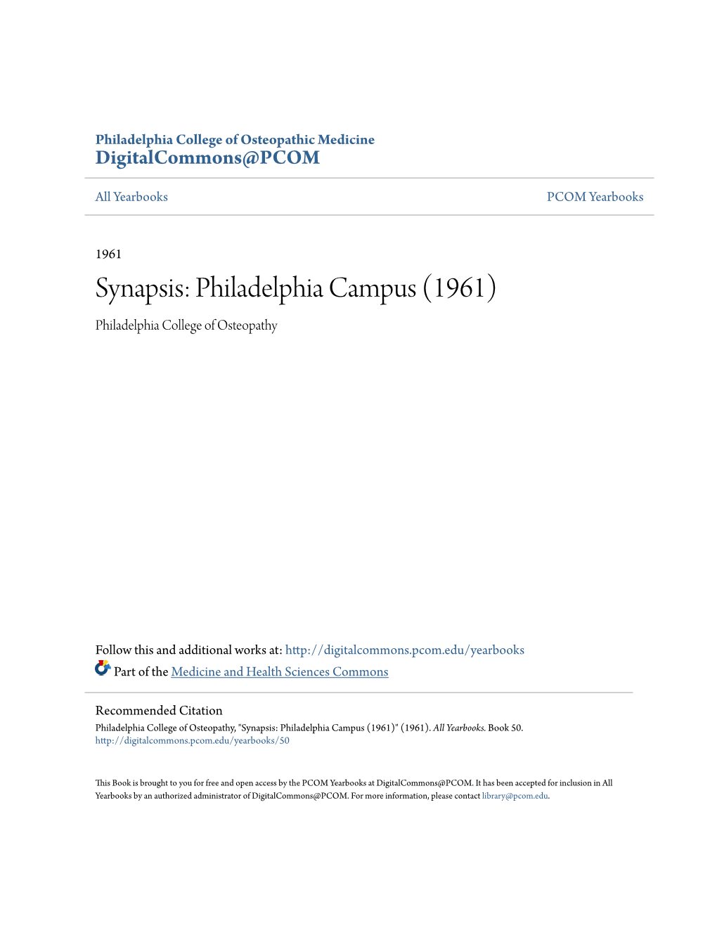 Synapsis: Philadelphia Campus (1961) Philadelphia College of Osteopathy
