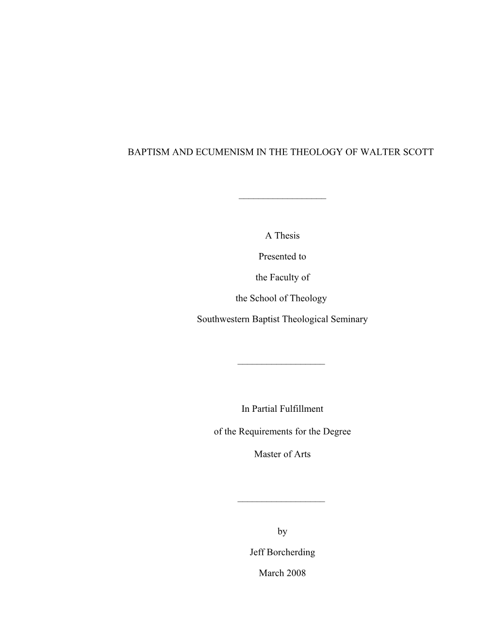 Baptism and Ecumenism in the Theology of Walter Scott