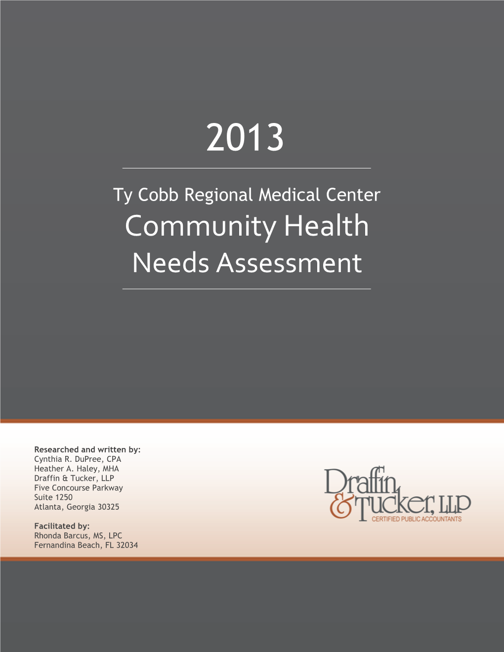 2013 Ty Cobb Regional Medical Center Community Health Needs Assessment
