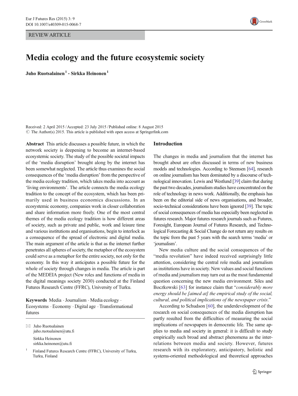 Media Ecology and the Future Ecosystemic Society