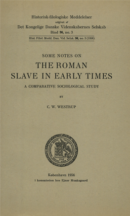 The Roman Slave in Early Times