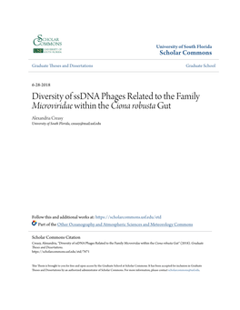 Diversity of Ssdna Phages Related to the Family Microviridae Within the Ciona Robusta Gut Alexandria Creasy University of South Florida, Creasy@Mail.Usf.Edu